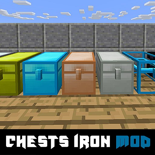 Chests iron mod for mcpe - APK Download, MOD, Hack Tool, Cheats